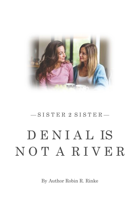 Denial Not River